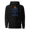 KEEP CALM Hype Hoodie KEEP CALM Hype Hoodie
