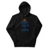 KEEP CALM Hype Hoodie KEEP CALM Hype Hoodie