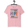 Stay Hype Retro T-Shirt