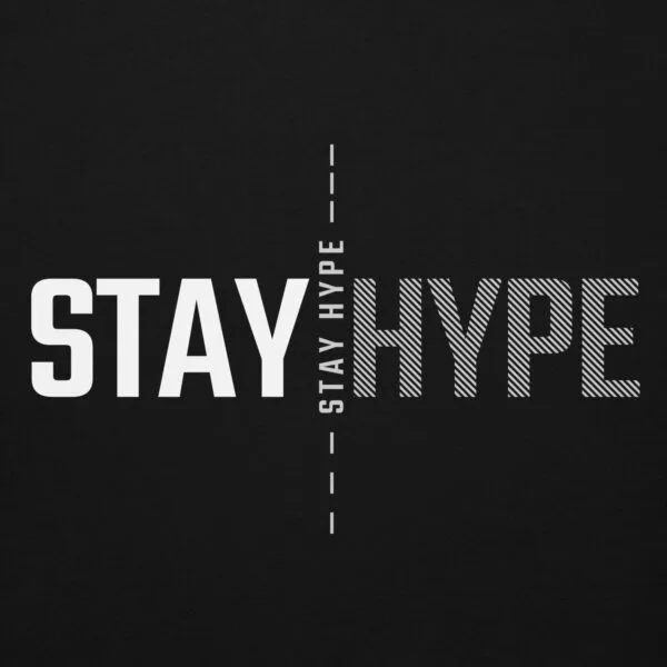 STAY HYPE Logo Hoodie