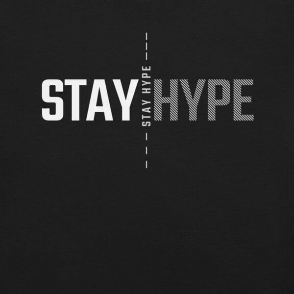 Stay Hype